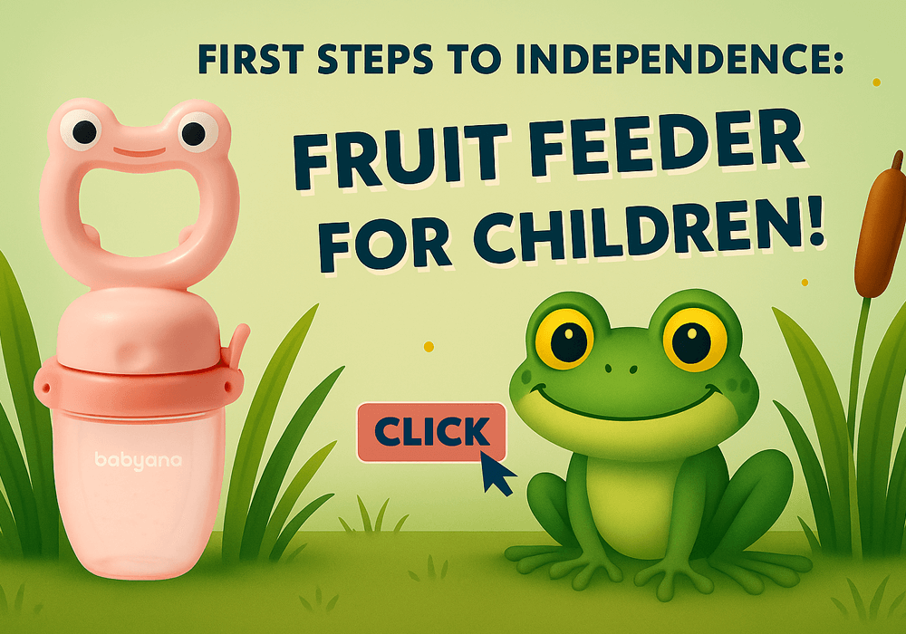 Die ersten Schritte zur Selbstständigkeit: Beiß-Schnuller – Fütter-Siebe!